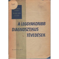 A leggyakoribb diagnosztikus tévedések