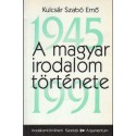 A magyar irodalom története 1945-1991