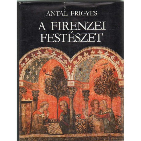 A firenzei festészet és társadalmi háttere