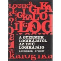 A gyermek logikájától az ifjú logikájáig