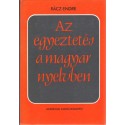 Az egyeztetés a magyar nyelvben