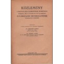 Közlemény a Magyar Ideg- Elmeorvosok Egyeülete XVI. Országos Értekezletének tudományos üléseiről