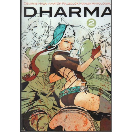 Dharma 2. - Deviáns Hazai Amatőr Rajzolók Manga antológiája 2.