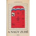 A nagy zuhé