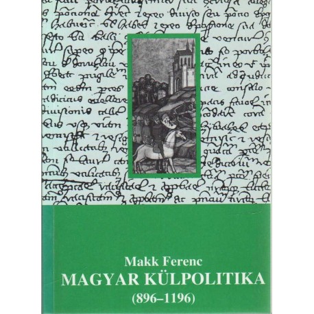 Magyar külpolitika (896-1196)