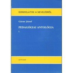 Pedagógiai antológia I-III.