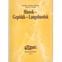 Hunok - Gepidák - Langobardok