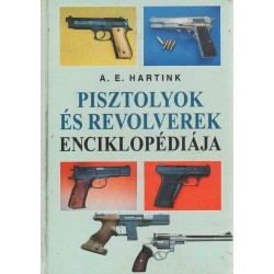 Pisztolyok és revolverek enciklopédiája