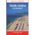 Török riviéra és Isztambul