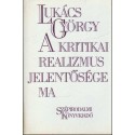 A kritikai realizmus jelentősége ma