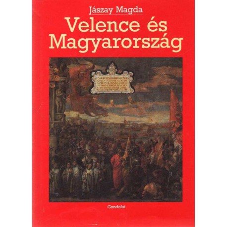 Velence és Magyarország