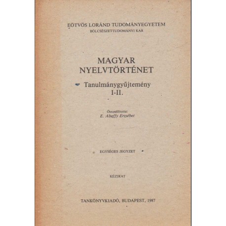 Magyar nyelvtörténet I-II.