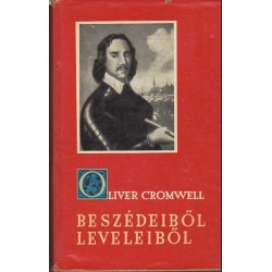 Oliver Cromwell beszédeiből, leveleiből
