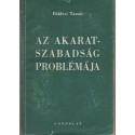 Az akaratszabadság problémája