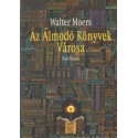 Az Álmodó Könyvek Városa