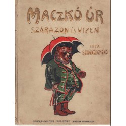 Maczkó úr szárazon és vizen