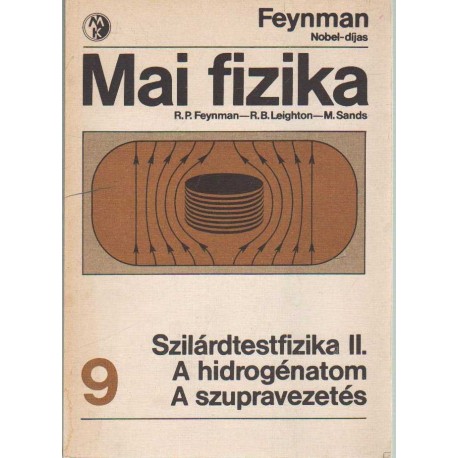 Mai fizika 9. - Szilárdtestfizika II.