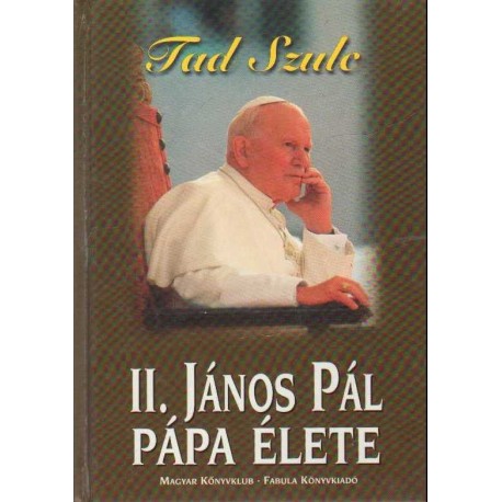 II. János Pál pápa élete