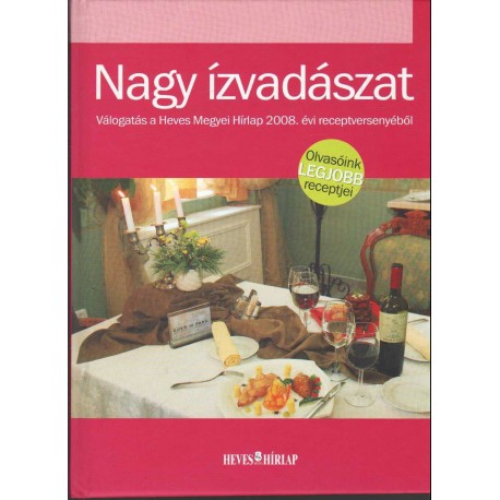 Nagy ízvadászat 2008