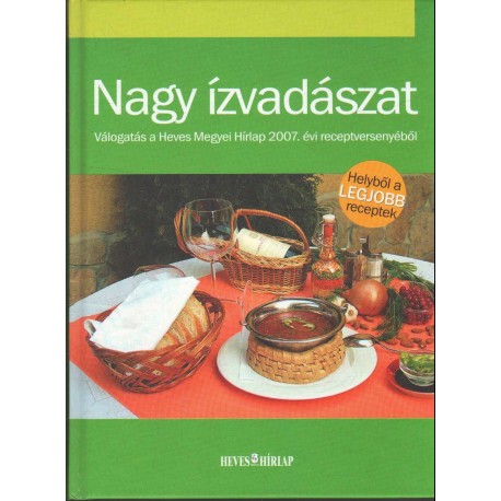 Nagy ízvadászat 2007