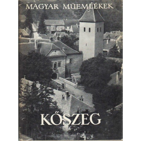 Kőszeg (Magyar Műemlékek)