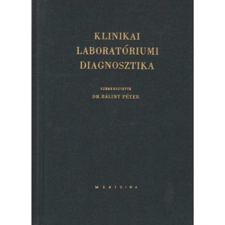 Klinikai laborítóriumi diagnosztika