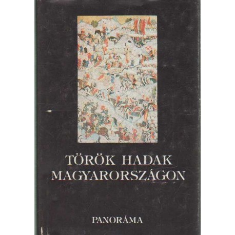 Török hadak Magyarországon 1526-1566