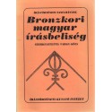 Bronzkori magyar írásbeliség
