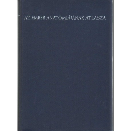 Az ember anatómiájának atlasza I-III. (1967)