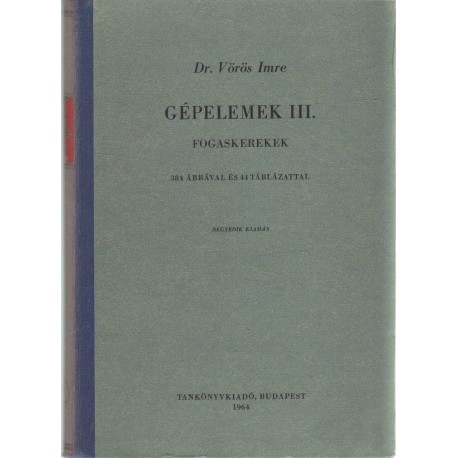 Gépelemek III.