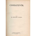 Csodatevők