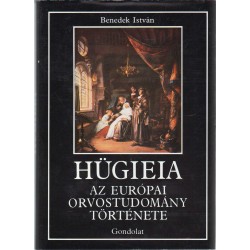 Hügieia - Az európai orvostudomány története