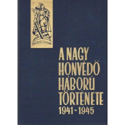A nagy honvédő háború története 1941-1945 I-VI. kötet
