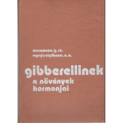 Gibberellinek, a növények hormonjai