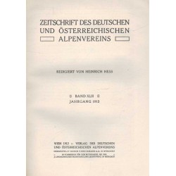 Zeitschrift des Deutschen und Österreichischen Alpen-Vereines 1912