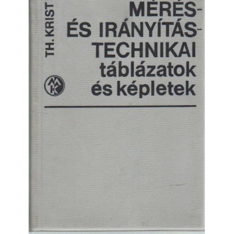 Mérés- és irányítástechnikai tálázatok és képletek