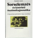 Sorselemzés és kísérleti ösztöndiagnosztika