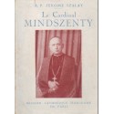 Le Cardinal Mindszenty