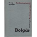 Bolgár nyelvkönyv tanfolyamok és magántanulók számára