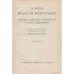 A régi magyar költészet I-II.