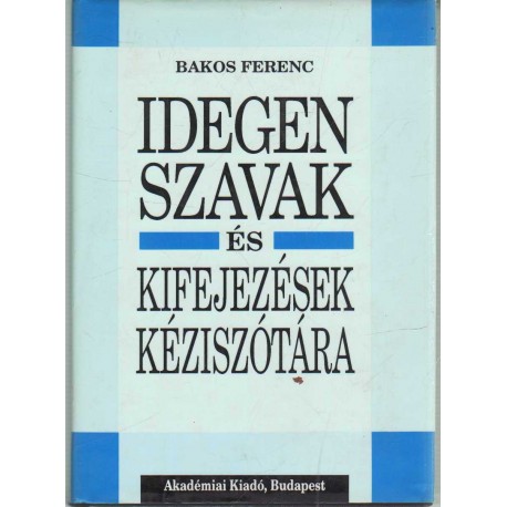 Idegen szavak és kifejezések kéziszótára (1994)