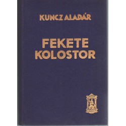 Fekete kolostor I-II. egyben