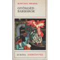 Gyöngéd barbárok