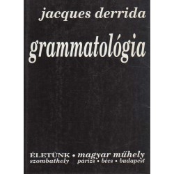 Grammatológia (első rész)