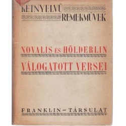 Novalis és Hölderlin válogatott költeményei