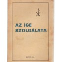 Az íge szolgálata