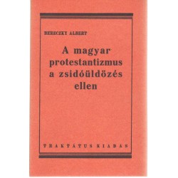 A magyar protestantizmus a zsidóüldözés ellen