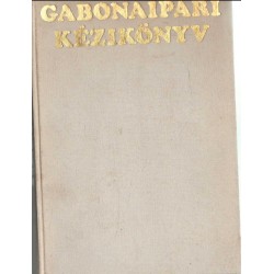 Gabonaipari kézikönyv