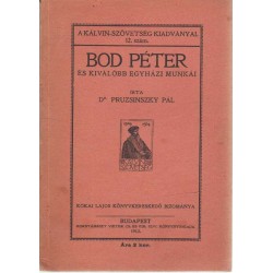Bod Péter és kiválóbb egyházi munkái