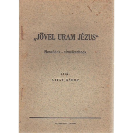 "Jövel Uram Jézus"